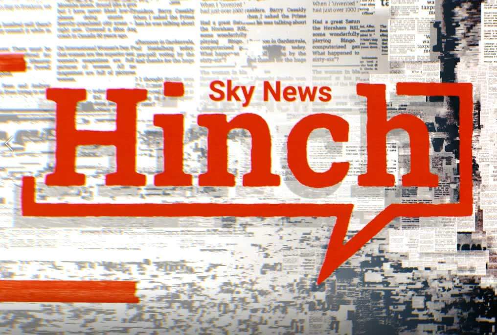 Sky News – Hinch