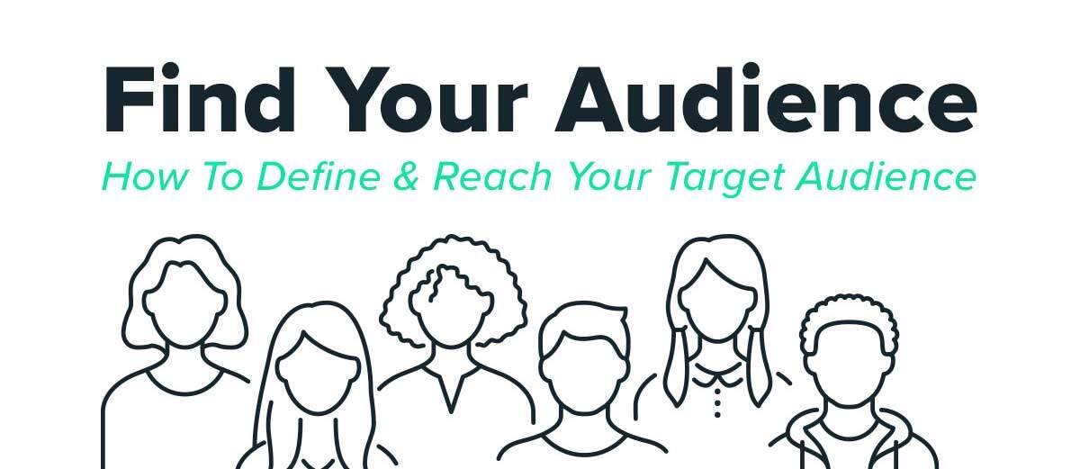 how-to-define-and-reach-your-target-audience-8959414
